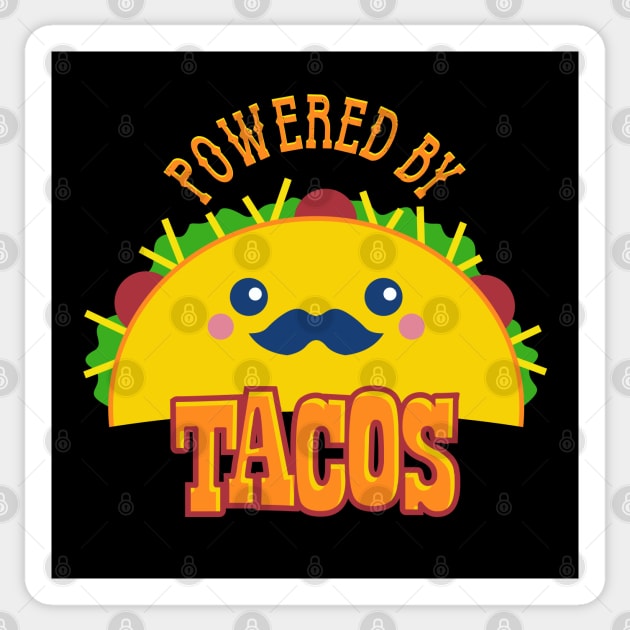 Powered by Tacos Sticker by DavesTees